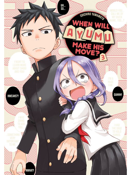 Title details for When Will Ayumu Make His Move？, Volume 3 by Soichiro Yamamoto - Available